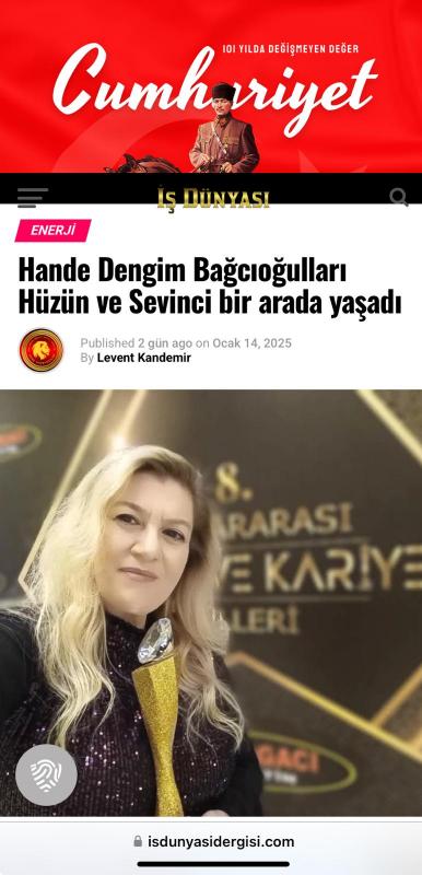 İş Dünyası Dergisi: Hande Dengim Bağcıoğulları Hüzün ve Sevinci bir arada yaşadı