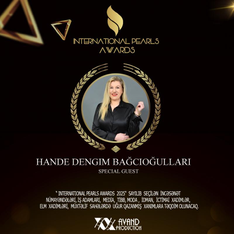 International Pearls Award: Azerbaycan'dan Bu Ay İkinci Davet!